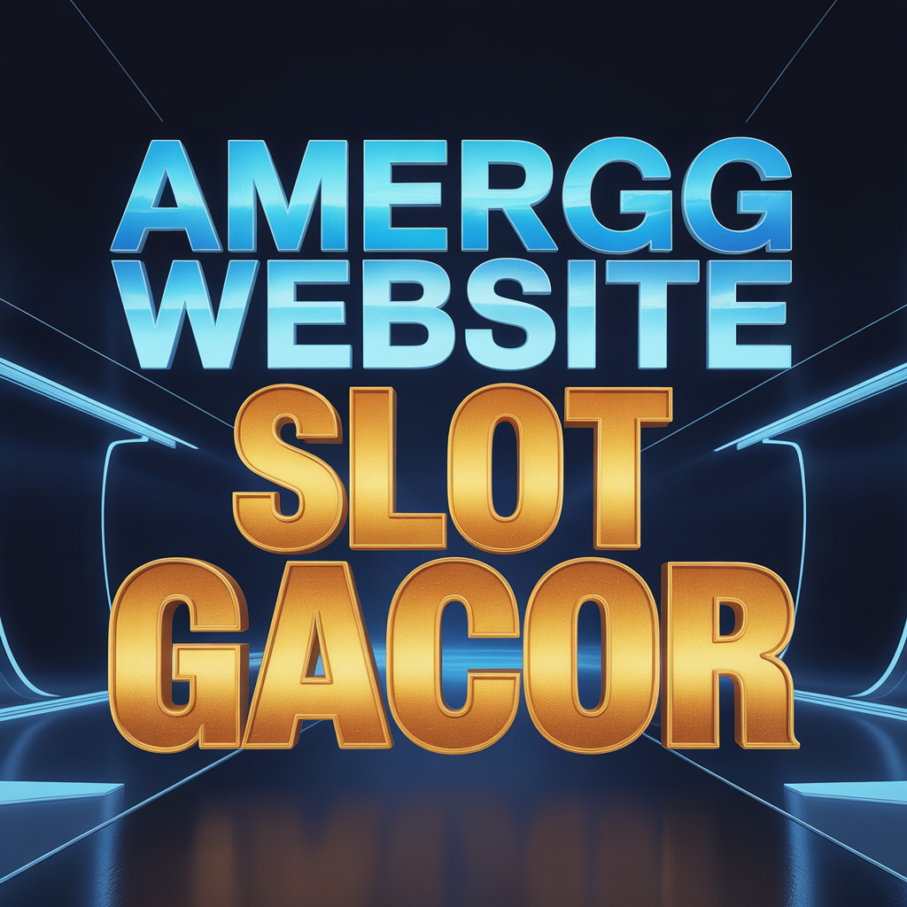 AMERGG Website Slot Gacor